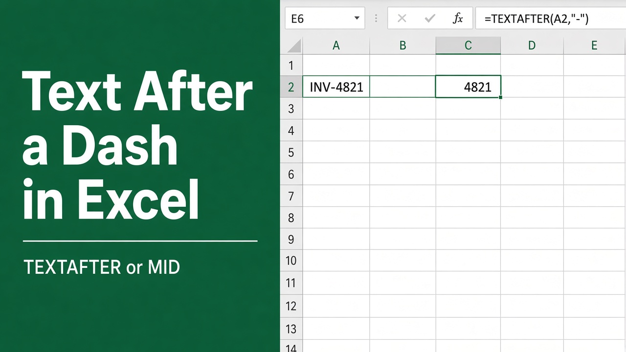 How to Extract Characters After a Dash in Excel Using Formulas? featured image