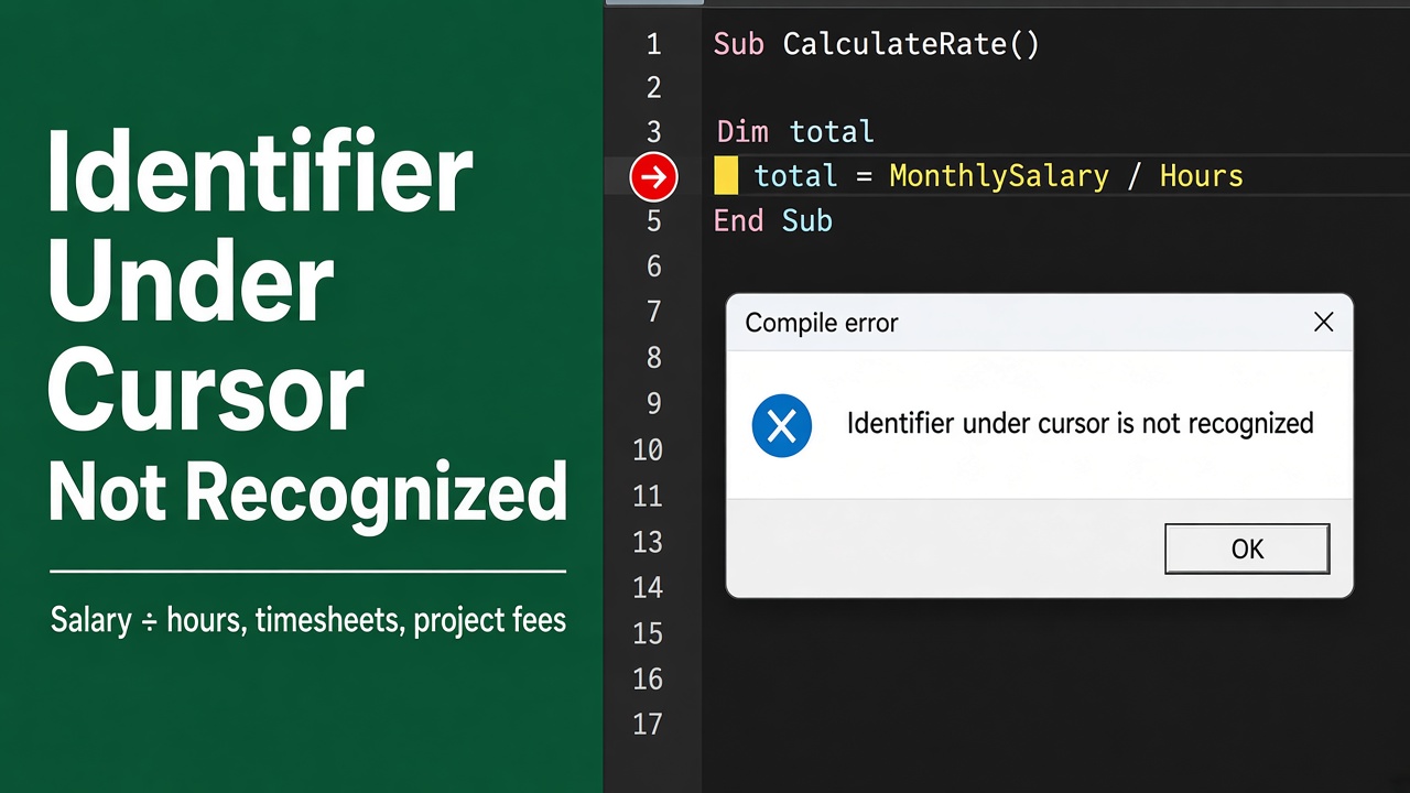 How to Fix the “Identifier Under Cursor is Not Recognized” Error in Excel VBA? featured image