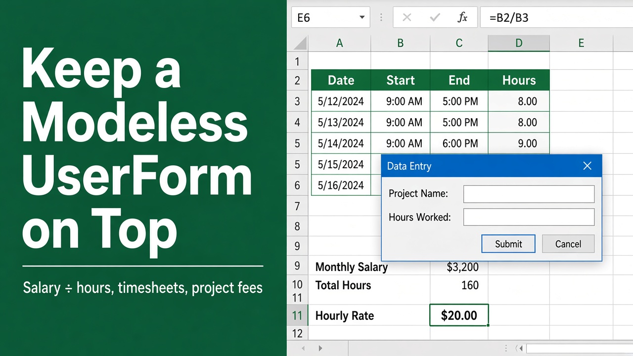 How to Keep a Modeless UserForm Always on Top in Excel VBA? featured image