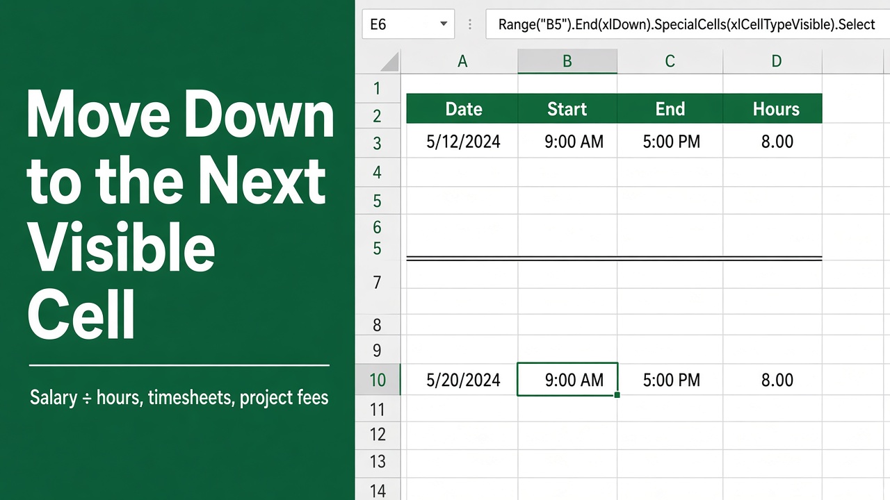 Move Down to the Next Visible Cell in Excel VBA – The Easy Way featured image