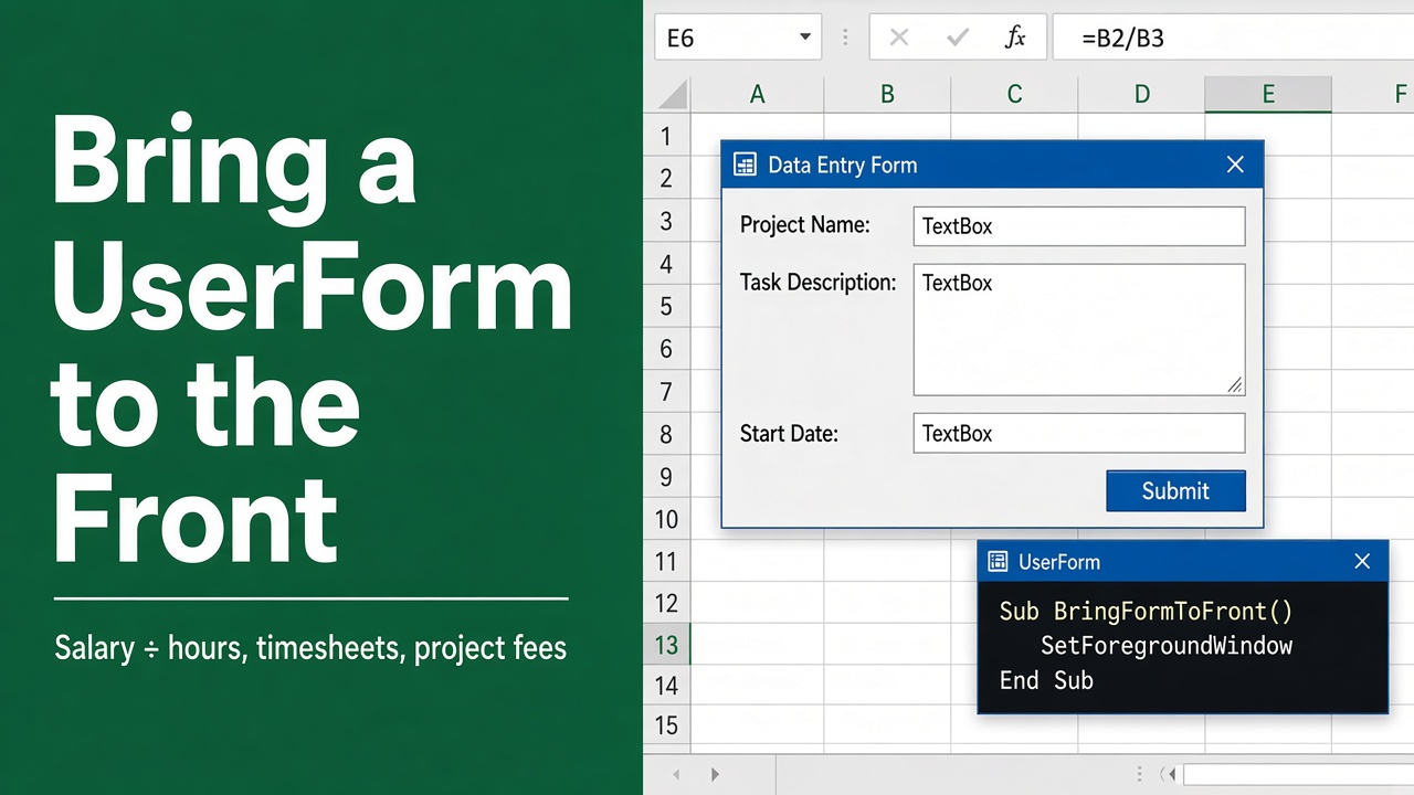 Bring Your Excel VBA UserForm to the Front Every Time featured image