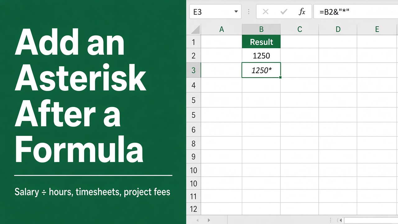 How to Add an Asterisk After a Formula in Excel: Easy Guide featured image