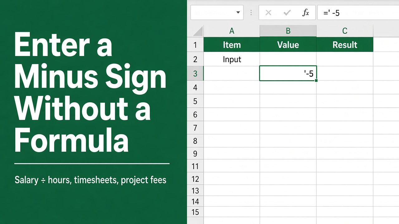 How to Enter a Minus Sign in Excel Without Using a Formula? featured image