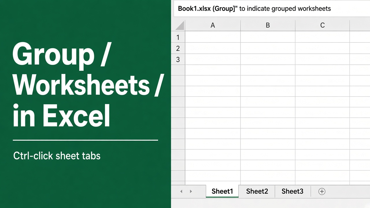 How to Group Worksheets in Excel: A Complete Guide featured image