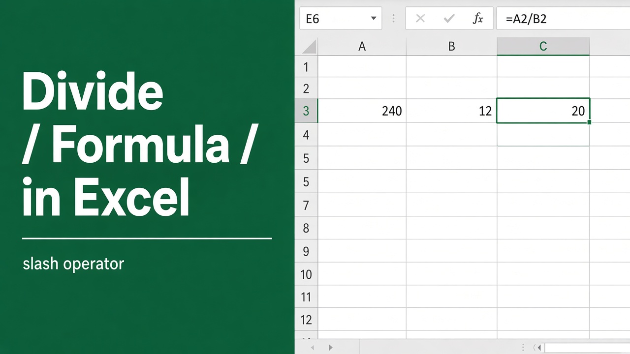 How to Use the Divide Formula in Excel: Expert Tips! featured image