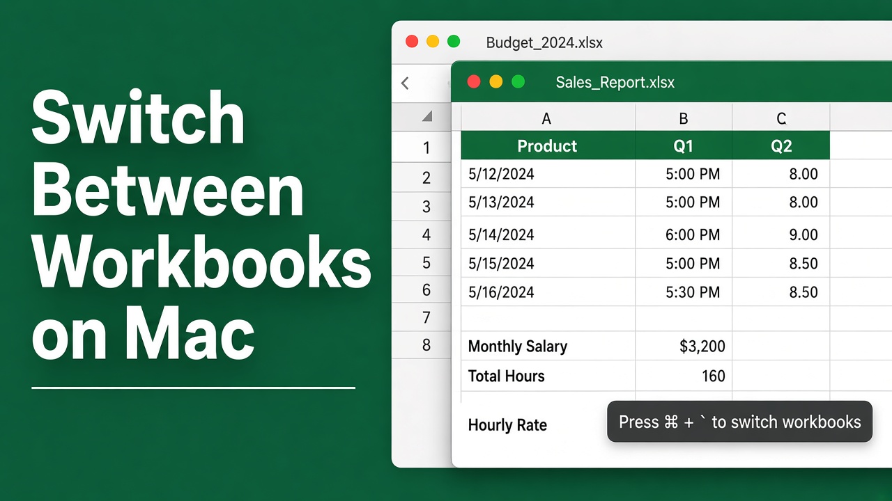 Easy Shortcut to Switch Between Workbooks in Excel on Mac featured image